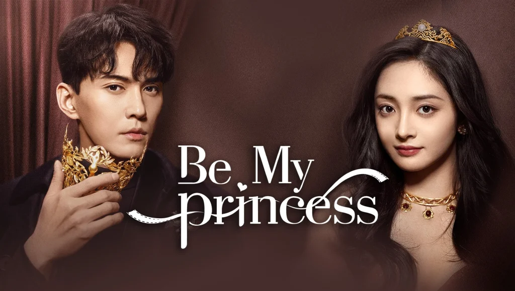 Be My Princess